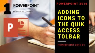 Adding Icons To The Access Toolbar PowerPoint 2016 [upl. by Ajin]