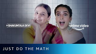 Just Do The Math  Vidya Balan Sanya Malhotra  Shakuntala Devi  Amazon Prime Video [upl. by Rae]