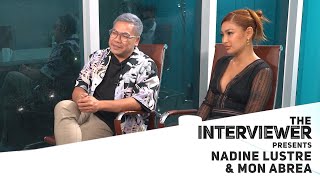 The Interviewer Presents Nadine Lustre amp Mon Abrea [upl. by Nahtanaj959]