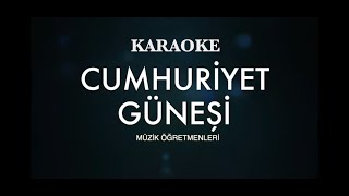 Cumhuriyet Güneşi Karaoke [upl. by Landon]