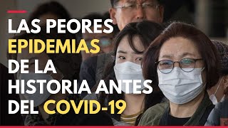 Las peores epidemias de la historia antes del coronavirus [upl. by Kolosick]