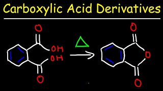 Carboxylic Acid Derivative Reactions [upl. by Ecirtel]