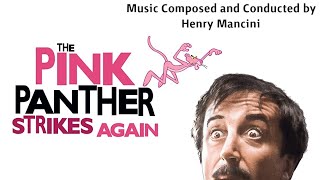 The Pink Panther Strikes Again  Soundtrack Suite Henry Mancini [upl. by Myrna685]