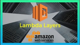 AWS Lambda Layers with Node JS 2020 [upl. by Kenyon]