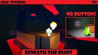 Beneath The Ruins Without Buttons  Flood Escape 2 [upl. by Laird]