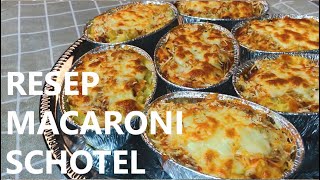 CARA MEMBUAT MACARONI SCHOTEL RESEP MUDAH DAN PRAKTIS [upl. by Chicoine]