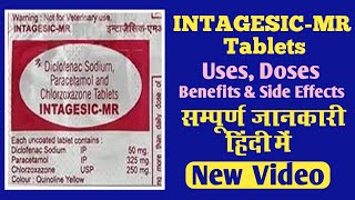 INTAGESICMR Tablet Uses in Hindi 2025  New Video  Chlorzoxazone Dicofenac amp Paracetamol Tablets [upl. by Boesch]