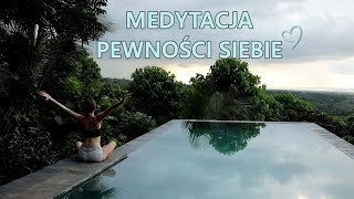 Medytacja Pewności Siebie  Bali [upl. by Cammie927]