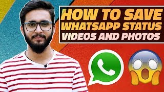 How to Download WhatsApp Status Videos and Photos on Your Android Smartphone [upl. by Yatnuahc]