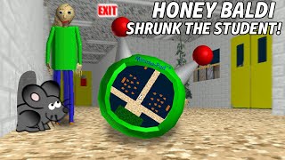 HONEY BALDI SHRUNK THE STUDENT  Baldis Basics [upl. by Wivestad]