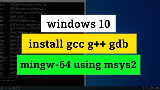 How to Download and Install C Cpp Toolset  gcc g gdb  in Windows 11 using mingww64 and msys2 [upl. by Edan666]