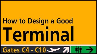 How to Design a Good Airport Terminal [upl. by Schilling]