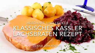 Klassisches Kassler Lachsbraten Rezept [upl. by Turino]