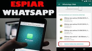 Como Saber si Alguien Espía tus Conversaciones de WhatsApp  Eliminar Espías [upl. by Notgnihsaw109]