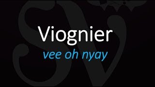 How to Pronounce Viognier French Wine Pronunciation [upl. by Lechar514]