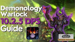 Demonology Warlock 1025 Beginner Guide for Raid amp M [upl. by Suiraj]