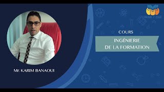 Ingénierie de la formation Pr BANAOUI karim Séance 1 [upl. by Longan]