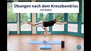 Workout  Übungen nach dem Kreuzbandriss  mit Robin [upl. by Xenia]