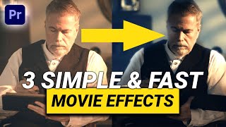 3 SIMPLE and FAST Movie Effects Premiere Pro Tutorial [upl. by Losyram]