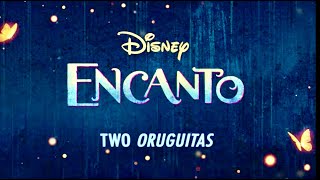 Encanto Two Oruguitas 1 Hour [upl. by Ancelin941]