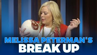 Melissa Petermans Break Up [upl. by Attehcram]