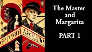 The Master and Margarita  133  Mikhail Bulgakov  Ма́стер и Маргари́та  AUDIO [upl. by Korff]