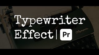 Typewriter Effect in Premiere Pro 2021 [upl. by Auhs]