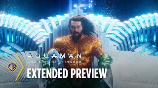 Aquaman And The Lost Kingdom  Extended Preview  Warner Bros Entertainment [upl. by Aloibaf]