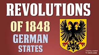 Revolutions of 1848 in the German States Part 3 of 5 [upl. by Fancy]