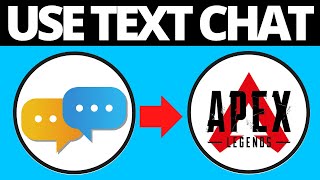 How To Enable Text Chat On Apex Legends StepByStep [upl. by Llemhar316]