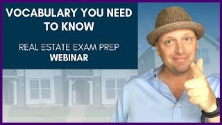 Vocabulary you NEED to know for the Real Estate Exam [upl. by Hightower491]