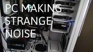 PC making weird noise Fixed [upl. by Pinter]