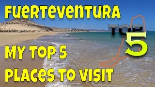 Top 5 Places To Visit In Fuerteventura [upl. by Tu]