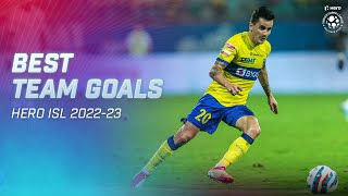 Best Team Goals  Hero ISL 202223 [upl. by Giselle]