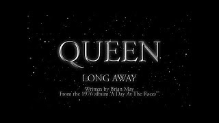 Queen  Long Away Official Lyric Video [upl. by Mari]