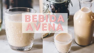 BEBIDA DE AVENA EN 2 minutos  FÁCIL Y RÁPIDA  Delicious Martha [upl. by Viviana]