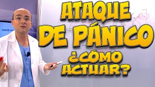 ATAQUE DE PÁNICO ¿Cómo actuar  Primeros Auxilios 05 [upl. by Arny]