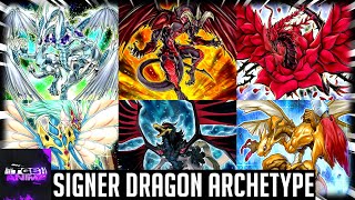 YuGiOh  Signer Dragon Archetype [upl. by Mosra]