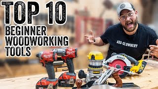 10 MustHave Tools For Beginner Woodworkers [upl. by Atinuaj980]