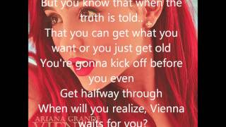 Ariana Grande  Vienna LYRICS [upl. by Corrinne136]