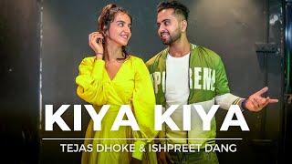 KIYA KIYA  Dance Video  Tutorial  Tejas Dhoke amp Ishpreet Dang  Dancefit Live [upl. by Moshe]