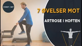 7 Øvelser Mot Artrose  Slitasje i Hoften [upl. by Fortunna]