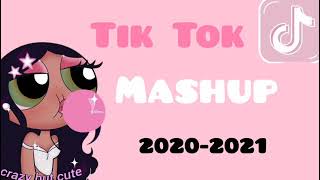 Tik Tok Mashup 2020  2021 [upl. by Edra]