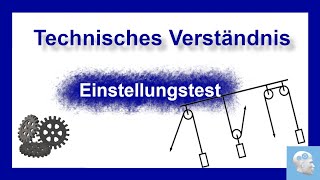 Technisches Verständnis  Aufgaben mit Lösung und Erklärung  Einstellungstest üben [upl. by Annairda]