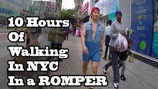 10 Hours of Walking in NYC wearing a Romper [upl. by Nye]