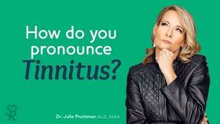 How do you pronounce tinnitus [upl. by Ettennej241]