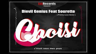 Dievil Genius Feat Sourette  Choisi Video Lyrics [upl. by Huebner949]