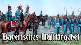 Bayerisches Militärgebet German march [upl. by Imelda491]