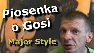 Piosenka o Gosi ❤ Major Suchodolski 🎵 ZeZ Band [upl. by Ennoid]