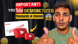 Youtube Demonetized thousands of Channel [upl. by Watkin]